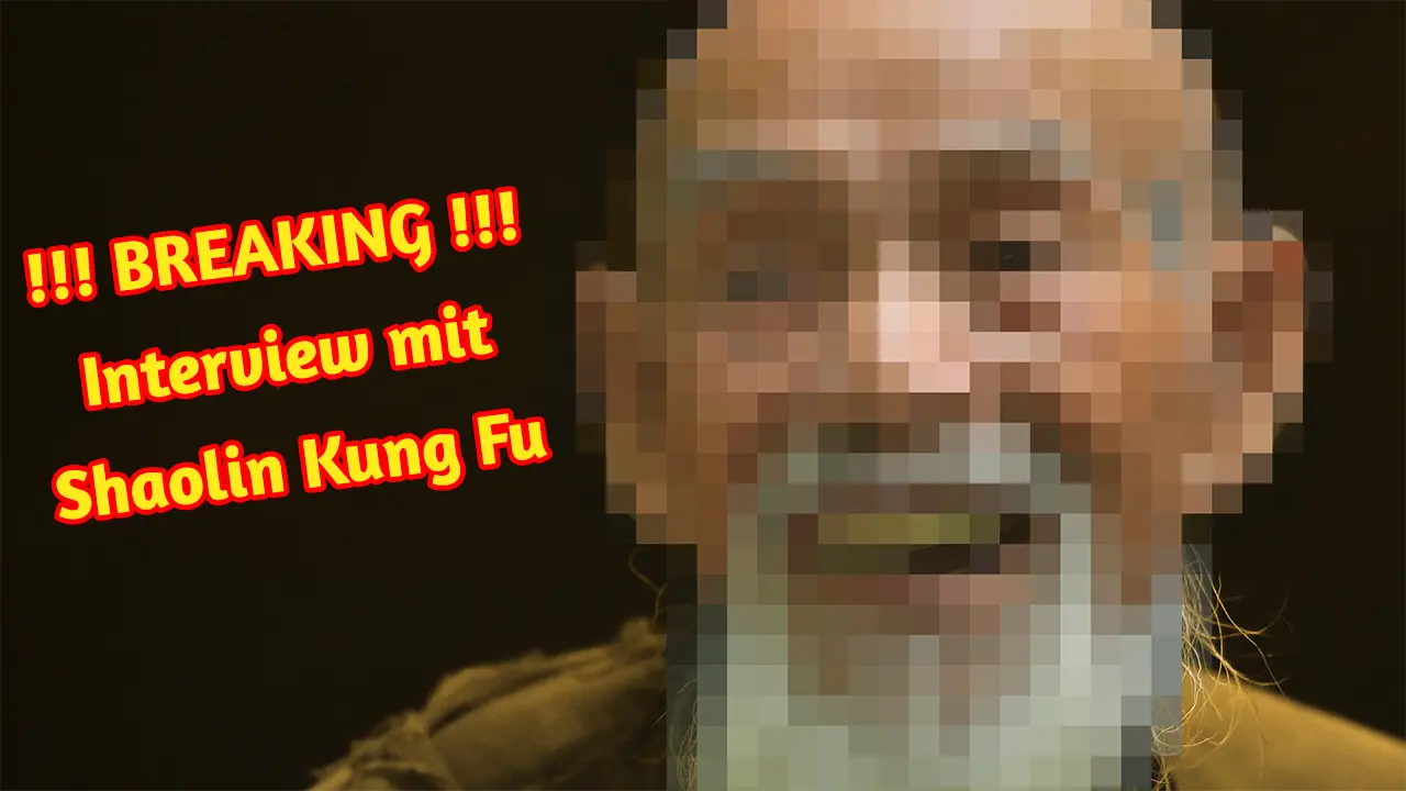 BREAKING - Exklusives Interview mit Shaolin Kung Fu