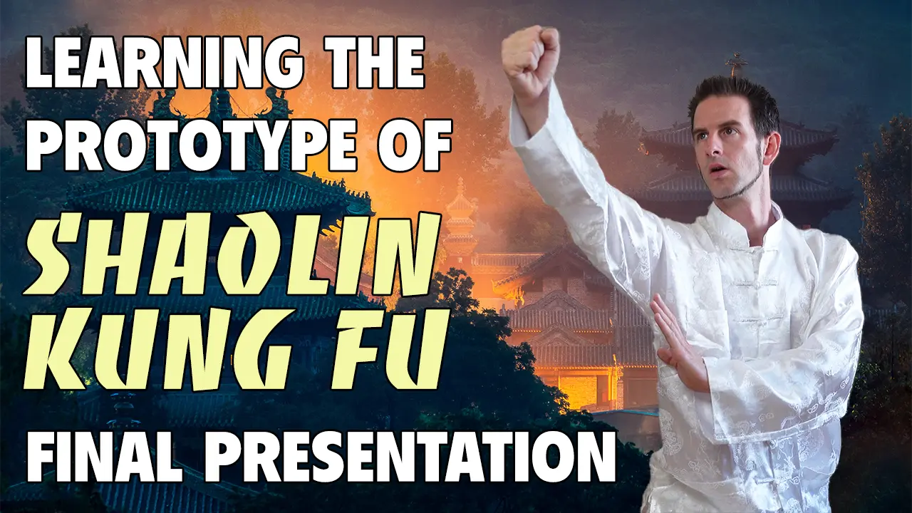 Der Prototyp von Shaolin Kung Fu 8