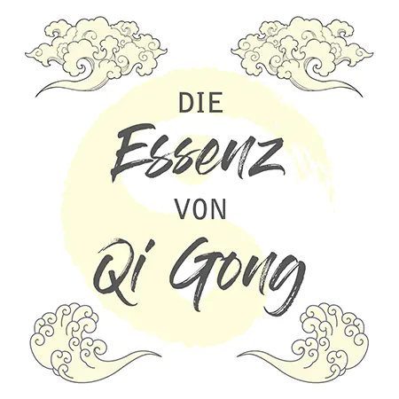 Die Essenz von Qi Gong Onlinekurs