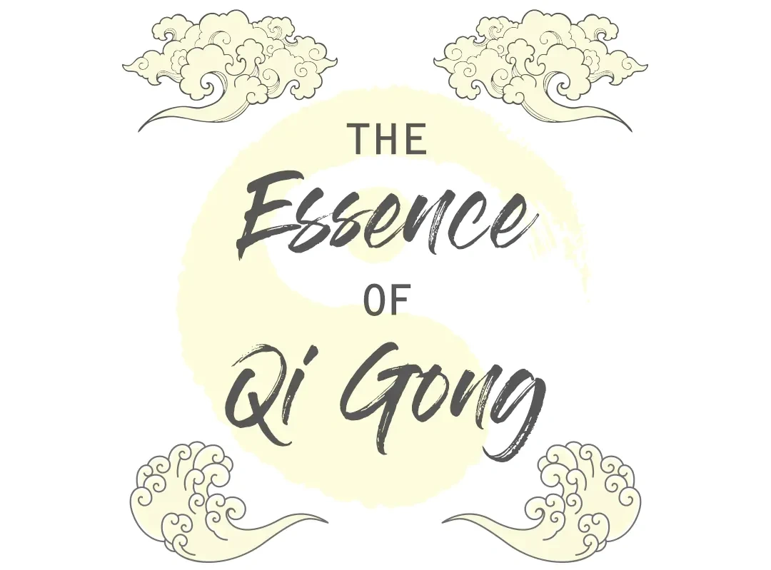 The Essence of Qi Gong Online Course
